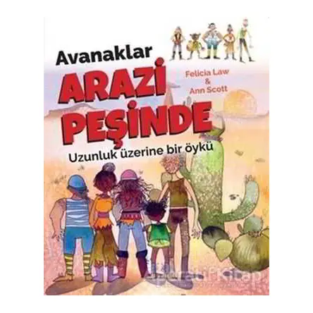 Avanaklar Arazi Peşinde - Felicia Law - Doruk Yayınları