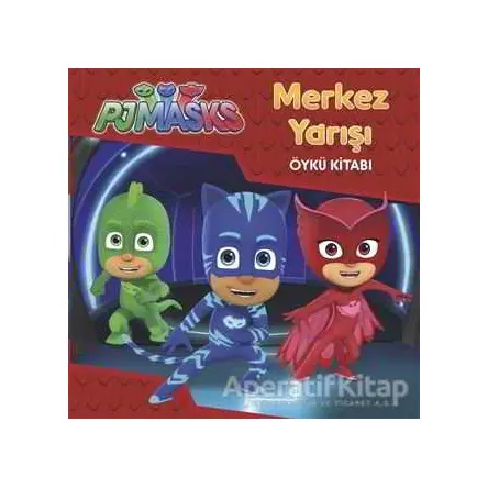 Merkez Yarışı - Pjmasks - Kolektif - Doğan Egmont Yayıncılık