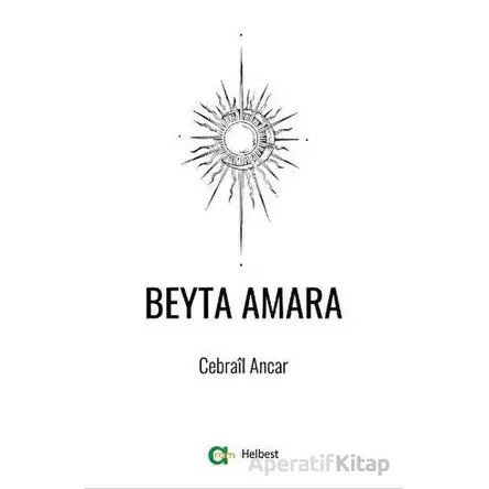 Beyta Amara - Cebrail Ancar - Aram Yayınları