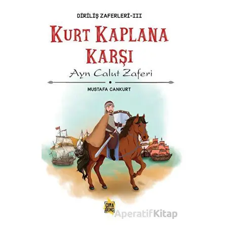Kurt Kaplana Karşı - Mustafa Cankurt - Çıra Yayınları
