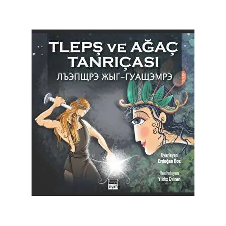 Tlepş ve Ağaç Tanrıçası - Erdoğan Boz - Koyu Siyah Kitap