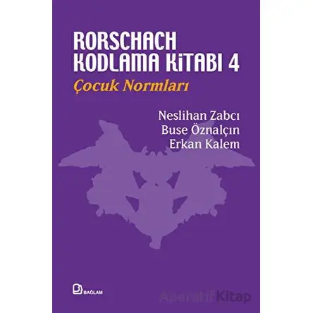 Rorschach Kodlama Kitabı 4 - Neslihan Zabcı - Bağlam Yayınları