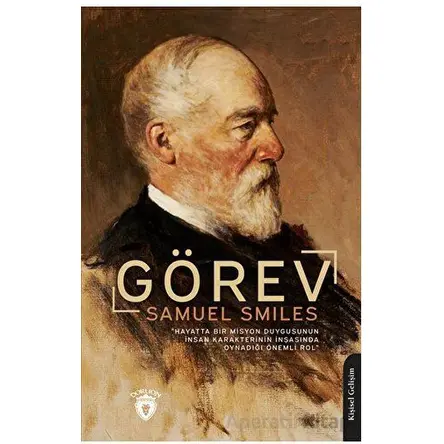 Görev - Samuel Smiles - Dorlion Yayınları