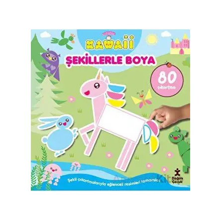 Sevimliler Kawaii Şekillerle Boya - Kolektif - Doğan Çocuk