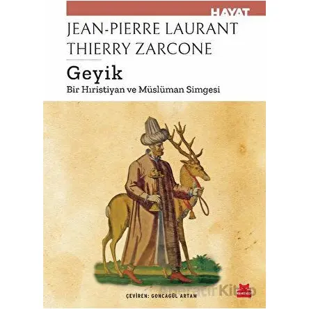 Geyik - Thierry Zarcone - Kırmızı Kedi Yayınevi