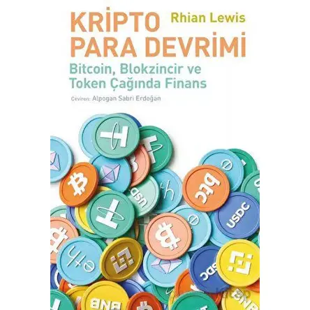 Kripto Para Devrimi - Rhian Lewis - İş Bankası Kültür Yayınları
