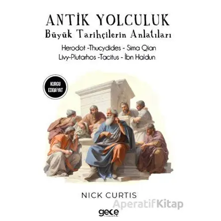 Antik Yolculuklar - Kolektif - Gece Kitaplığı