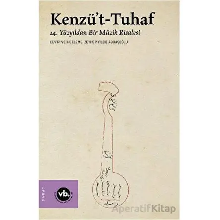 Kenzü’t-Tuhaf - Kolektif - Vakıfbank Kültür Yayınları