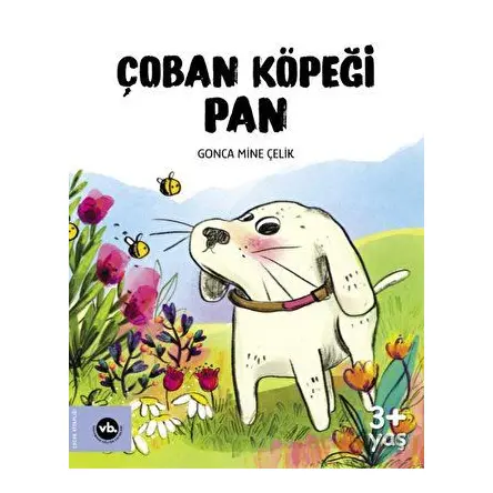 Çoban Köpeği Pan - Gonca Mine Çelik - Vakıfbank Kültür Yayınları