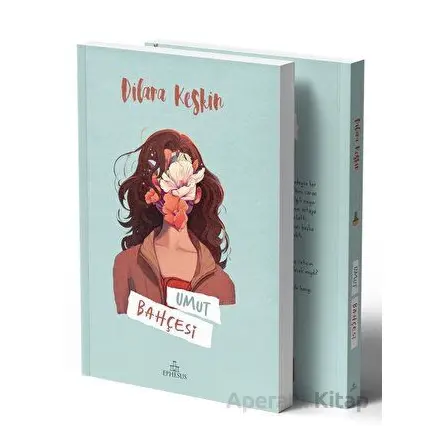 Umut Bahçesi - Dilara Keskin - Ephesus Yayınları