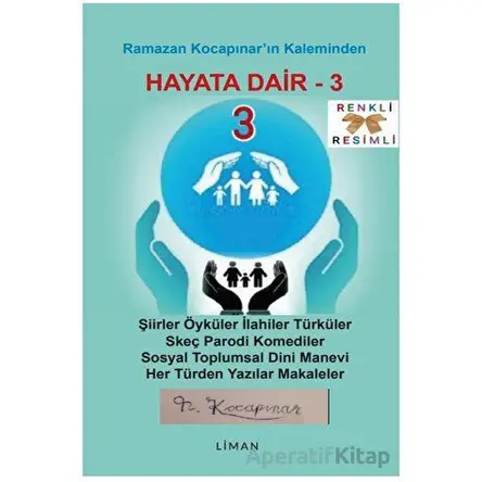Hayata Dair 3 - Ramazan Kocapınar - Liman Yayınevi
