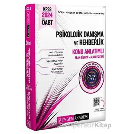 2024 KPSS ÖABT Psikolojik Danışma ve Rehberlik Konu Anlatımlı - Kolektif - Pegem Akademi Yayıncılık