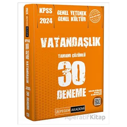 2024 KPSS Genel Kültür Genel Yetenek Vatandaşlık 30 Deneme - Kolektif - Pegem Akademi Yayıncılık