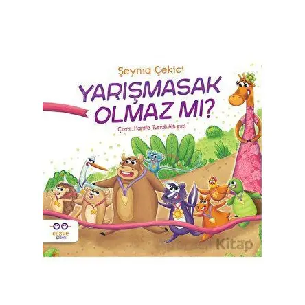 Yarışmasak Olmaz mı? - Şeyma Çekici - Cezve Çocuk