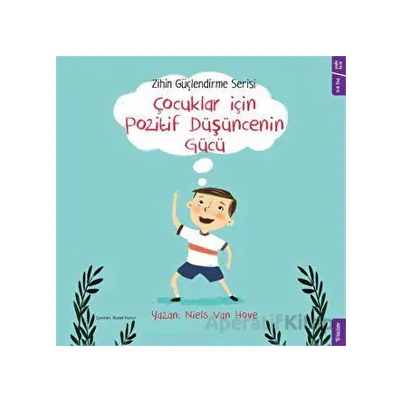 Çocuklar için Pozitif Düşüncenin Gücü - Niels Van Hove - Sola Kidz