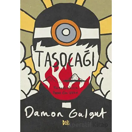 Taşocağı - Damon Galgut - Delidolu