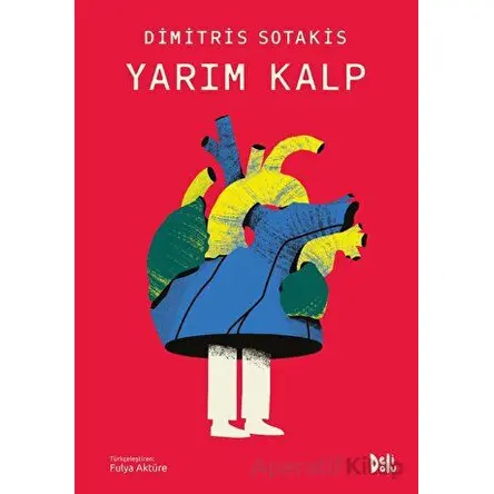 Yarım Kalp - Dimitris Sotakis - Delidolu