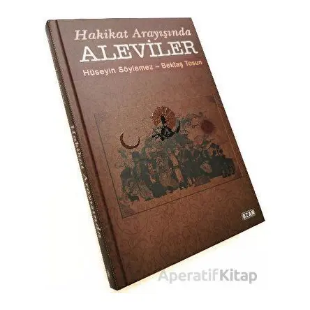 Hakikat Arayışında Aleviler - Hüseyin Söylemez - Ozan Yayıncılık