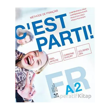 Cest Parti! A2 - Sibel Akyıldız - İstek Yayınları