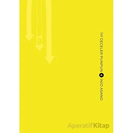 İyi Geceler Punpun 4. Cilt - İnio Asano - Gerekli Şeyler Yayıncılık
