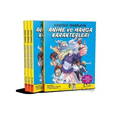 Anime ve Manga Karakterleri - Kendiniz Tasarlayın - Tb Choi - HayalPerest Kitap