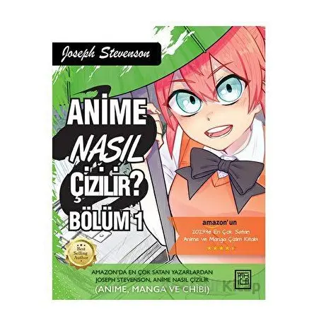 Anime Nasıl Çizilir? Bölüm - 1 - Joseph Stevenson - Athica Yayınları