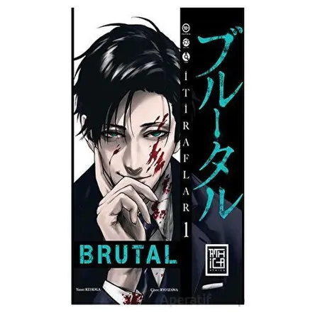 Brutal 1 - Kei Koga - Athica Yayınları