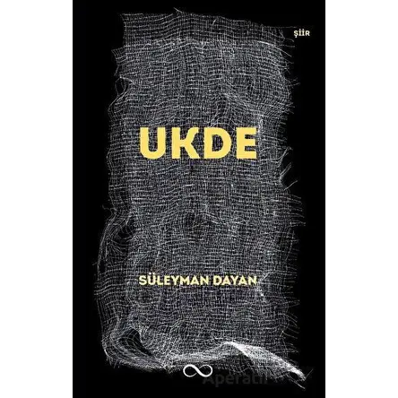 Ukde - Süleyman Dayan - Bengisu Yayınları