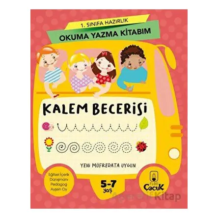 1. Sınıfa Hazırlık Okuma Yazma Kitabım Kalem Becerisi - Kolektif - Floki Çocuk