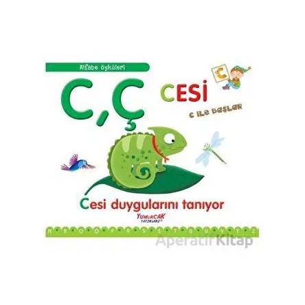 Cesi C İle Başlar / Alfabe Öyküleri - Laura Aceti - Yumurcak Yayınları