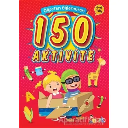Öğreten Eğlendiren 150 Aktivite - Kolektif - Bıcırık Yayınları