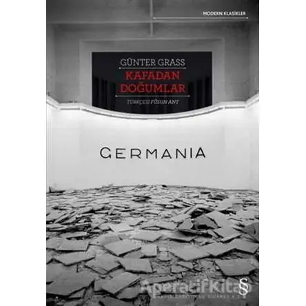 Kafadan Doğumlar - Germania - Günter Grass - Everest Yayınları