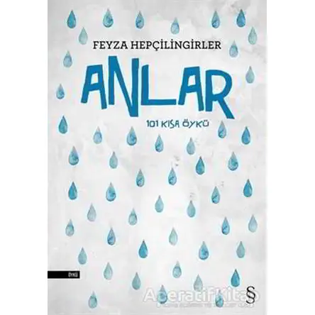 Anlar - Feyza Hepçilingirler - Everest Yayınları