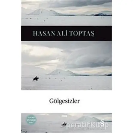 Gölgesizler - Hasan Ali Toptaş - Everest Yayınları