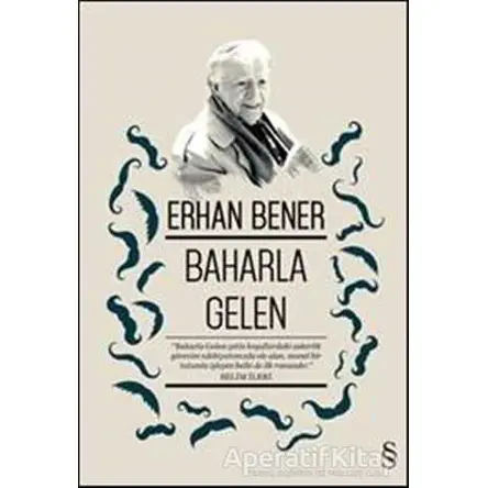 Baharla Gelen - Erhan Bener - Everest Yayınları