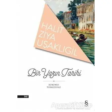 Bir Yazın Tarihi - Halit Ziya Uşaklıgil - Everest Yayınları
