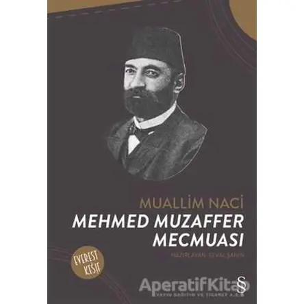 Mehmed Muzaffer Mecmuası - Seval Şahin - Everest Yayınları