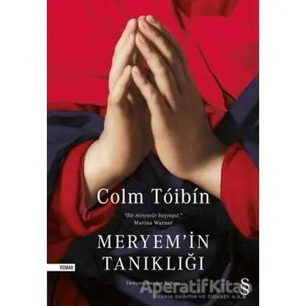 Meryemin Tanıklığı - Colm Toibin - Everest Yayınları