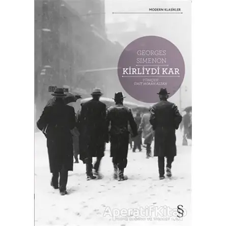 Kirliydi Kar - Georges Simenon - Everest Yayınları