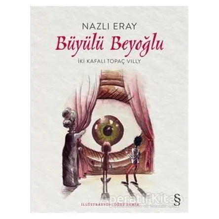 Büyülü Beyoğlu - Nazlı Eray - Everest Yayınları