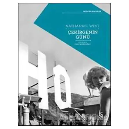 Çekirgenin Günü - Nathanael West - Everest Yayınları