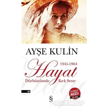 Hayat (Midi Boy) - Ayşe Kulin - Everest Yayınları