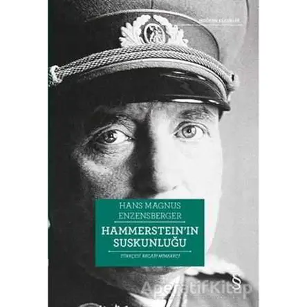 Hammerstein’ın Suskunluğu - Hans Magnus Enzensberger - Everest Yayınları