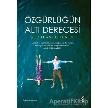 Özgürlüğün Altı Derecesi - Nicolas Dickner - Everest Yayınları