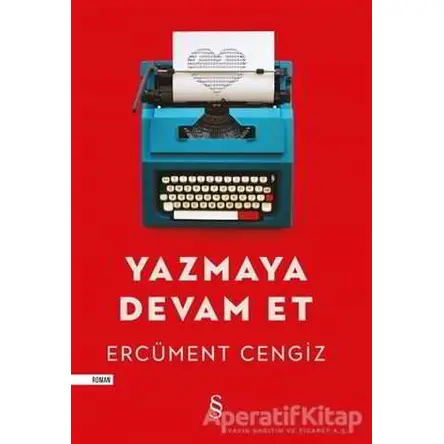 Yazmaya Devam Et - Ercüment Cengiz - Everest Yayınları
