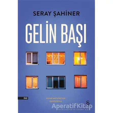 Gelin Başı - Seray Şahiner - Everest Yayınları
