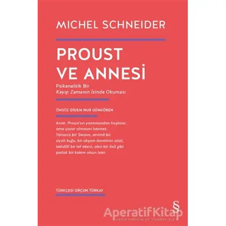 Proust ve Annesi - Michel Schneider - Everest Yayınları