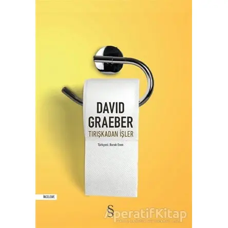 Tırışkadan İşler - David Graeber - Everest Yayınları