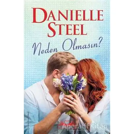 Neden Olmasın? - Danielle Steel - Novella