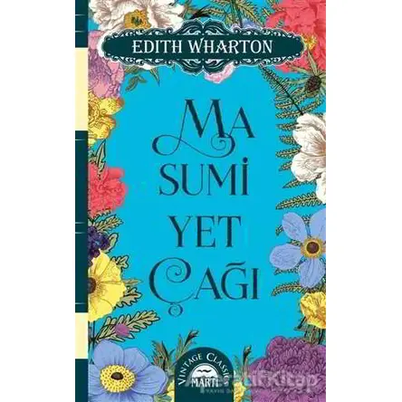 Masumiyet Çağı - Edith Wharton - Martı Yayınları